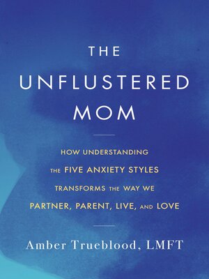cover image of The Unflustered Mom